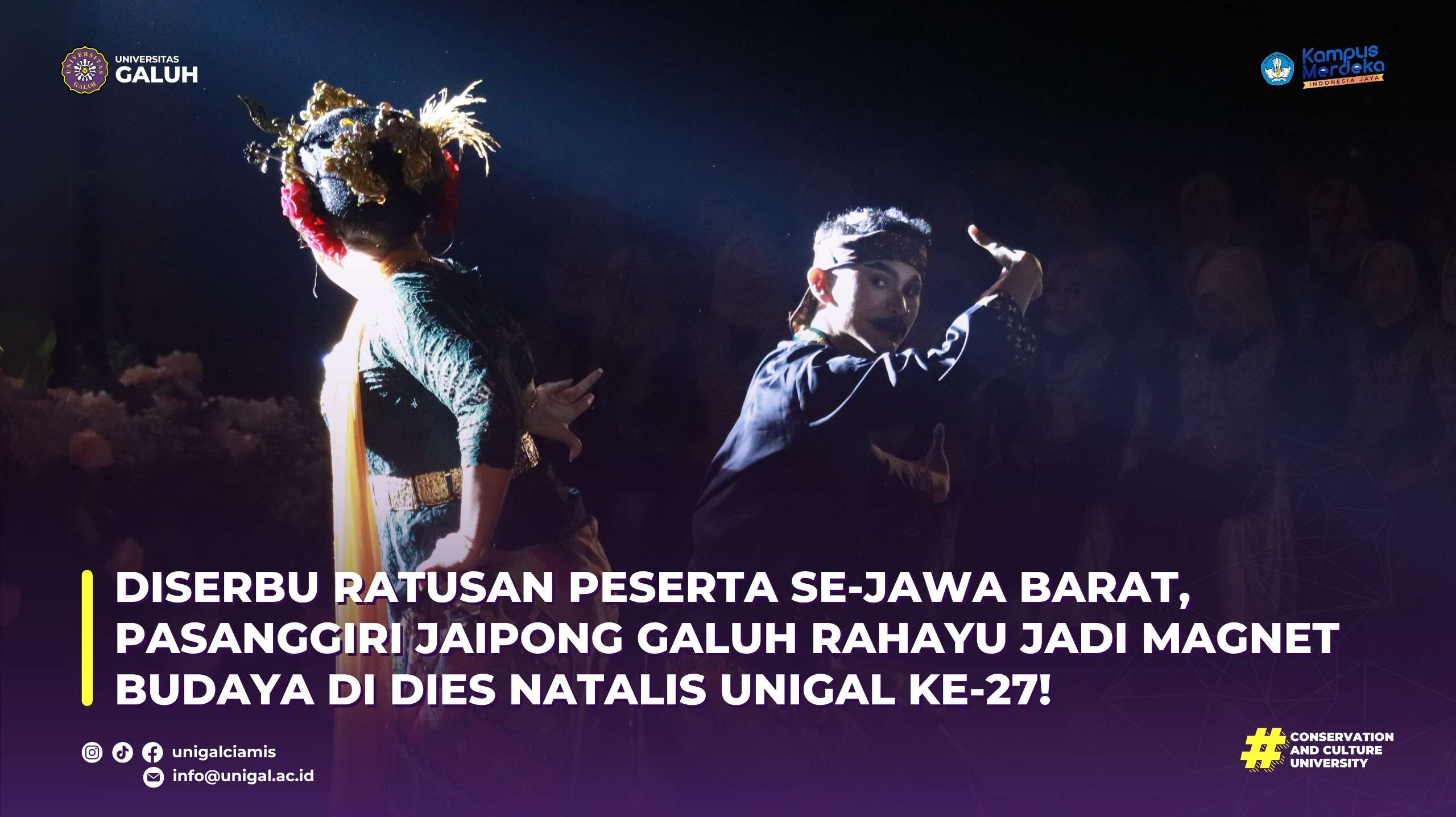 DISERBU RATUSAN PESERTA SE-JAWA BARAT, PASANGGIRI JAIPONG GALUH RAHAYU JADI MAGNET BUDAYA DI DIES NATALIS UNIGAL KE-27!